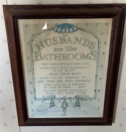 "Husbands are Like Bathrooms" Framed